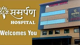 Samarpan Hospital Hisar/Dr Meenakshi Goyal/Dr Vishal Goyal