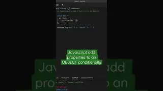 Javascript conditionally add properties to an OBJECT 