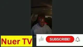 nuer tv be strong my nuer brothers and sisters