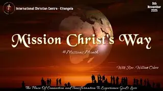 MISSION CHRIST'S WAY | Missions Month | with Rev. William Odero | 2nd Service