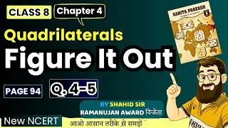 Class 8 Maths Chapter 4 Figure It Out Page 94 | Ganita Prakash Quadrilaterals | New NCERT Math Book