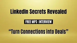 Learn LinkedIn Networking Secrets &ndash; Free Training Interview with Chip | Michael Senoff