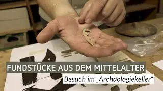 Folge 1: Fundstücke aus dem Mittelalter – Besuch im „Archäologiekeller“