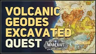 Volcanic Geodes excavated WoW Quest