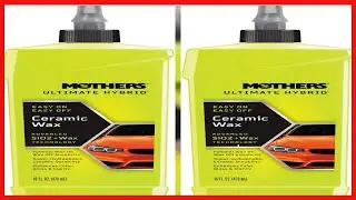 Mothers Ultimate Hybrid Ceramic Wax &ndash; Advanced Protection Meets Traditional Car Care