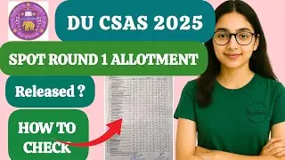 du csas spot allotment 2025 | du csas spot round 1 allotment 2025