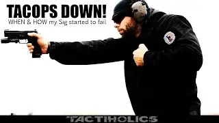 TacOps Down! | How To Break a Sig Sauer - Tactiholics&trade;