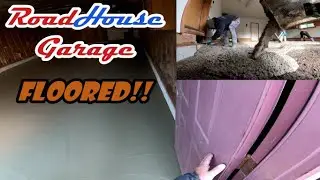 RoadHouse Garage & Jamie's Garage Floors Poured!