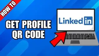 How To Get LinkedIn Profile QR Code On PC