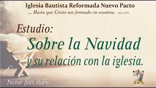 La Navidad y su relación con la Iglesia