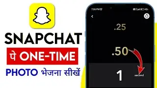 SnapChat pe One Time Photo kaise bheje | How to Send one time view Pictures on SnapChat