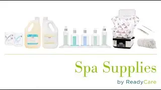 Spa Supplies by ReadyCare