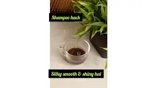 shampoo hack for silky, smooth & shiny hair #short  @little diy{ beauty remedies}