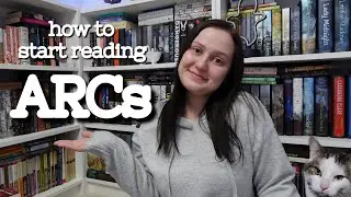 how to start reading ARCs (and my experience reviewing books for publishers)