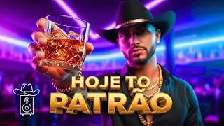 COM O WHISKY NA MÃO: O Modão Pra Quem Tá Patrão Hoje 🥃🔥