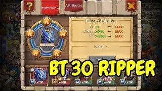 Ripper l 30 Breakthrough In Action l Castle Clash