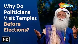 Why Do Politicians Visit Temples Before Elections | Sadhguru Answers | Shemaroo Spiritual Life