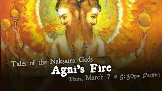 Agni's Fire - Tales of the Nakshatra Gods