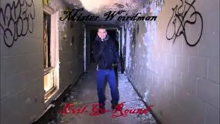 Mister Weirdman - Evil-Go-Round