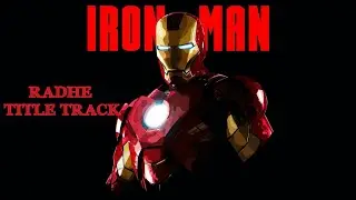 Radhe Title Track - lron Man | Your Most Wanted Bhai | RDJ | Tony Stark | Marvel Avengers Endgame
