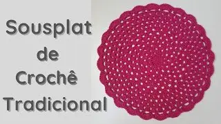 Sousplat De Crochê Tradicional - Passo a Passo (Jogo Americano)