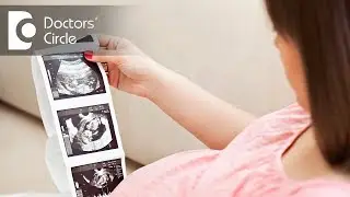 How many times ultrasound is safe during pregnancy? - Dr. Uzma Zeenath Taher