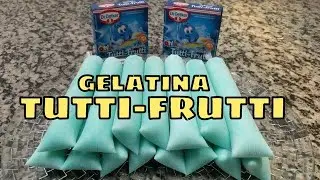 🔵COMO FAZER GELADINHO / SACOL&Eacute; SABOR TUTTI-FRUTTI - AZUL GELATINA - DIN-DIN/ CHUP-CHUP/ RECEITA