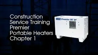 Premier Portable Heaters - Chapter 1