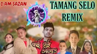 FAIFUI AALAU ||TAMANG SELO REMIX || I AM SAZAN
