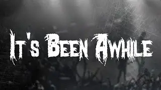 Staind - It's Been Awhile / Lyrics