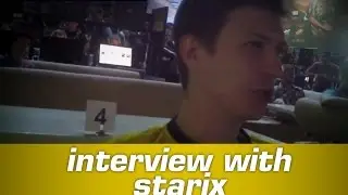 Interview with starix @ Starladder X