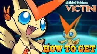 How to Get Victini ★ - Mythical Pokemon Victini  Event Distribution information