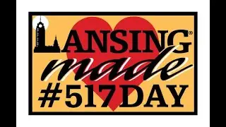 Lansing Made 517 Day Celebration 2021