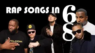 Rap songs in 6/8 Time Signature
