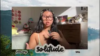 Solitude Changes You Quietly