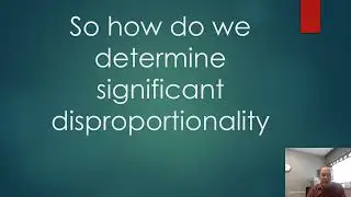 Significant Disproportionality in Special Education