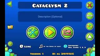 Cataclysm 58% (GO=51%) [First Extreme Demon] | Geometry Dash