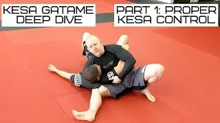Kesa Gatame Deep Dive, Part 1: Proper Kesa Control