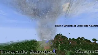 Minecraft | Tornado Survival S2 | E7 Super Smelter & Chest Room Placement