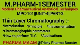Thin Layer Chromatography |Principle|Instrumentation|Applications|MPC101|U4P2| #analyticalchemistry