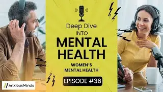 Breaking the Stigma: Open Conversations About Women's Mental Health