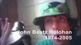 Memorial for John Beatz Holohan - 1974-2005