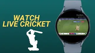 Watch Live Cricket Match on Galaxy Watch 4, Watch 5 & Pixel Watch | 100% Working