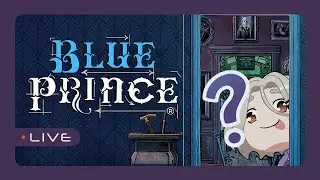 Step 1: Discombobulate - Blue Prince