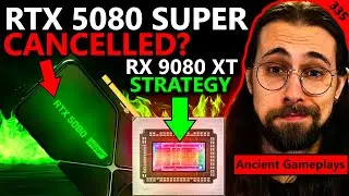 Nvidia RTX 5080 SUPER Cancelled? AMD RX 9080 XT & RDNA 5 🧐 | Ancient Gameplays | Broken Silicon 335
