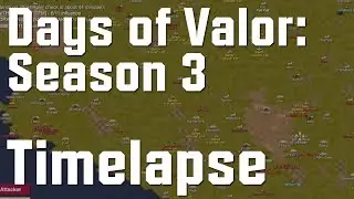Best RTS Game: Days of Valor Season 3 Regional Map Timelapse
