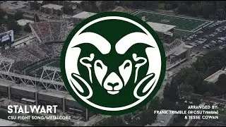 STALWART (CSU Fight Song/Metalcore)