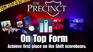 The Precinct: On Top Form - Trophy/Achievement Guide