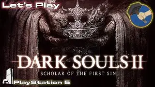 Dark Souls 2: Scholar of the First Sin Let's Play! - GameHammer Live