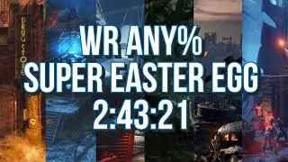 [WR] Any% Black Ops 3 Zombies Super Easter Egg Speedrun Solo (2:43:21) - All Main BO3 Zombie Map EE